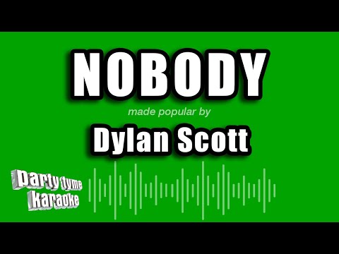 Dylan Scott - Nobody