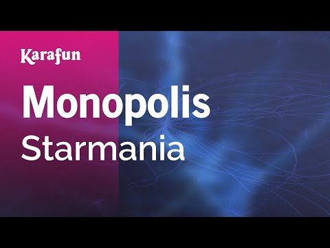 Starmania - Monopolis