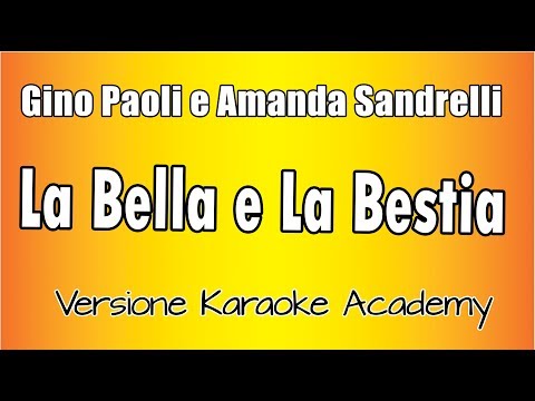 Gino Paoli e Amanda Sandrelli - La Bella e La Bestia