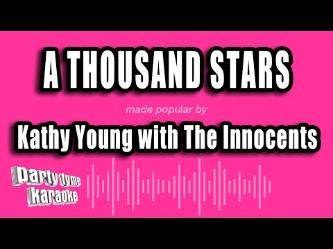 Kathy Young with The Innocents - A Thousand Stars