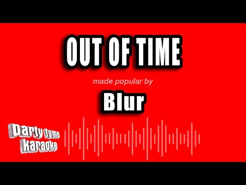 Blur - Out of Time