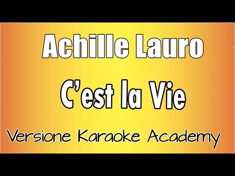 Achille Lauro - C'est la vie