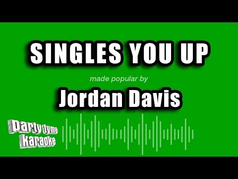 Jordan Davis - Singles You Up