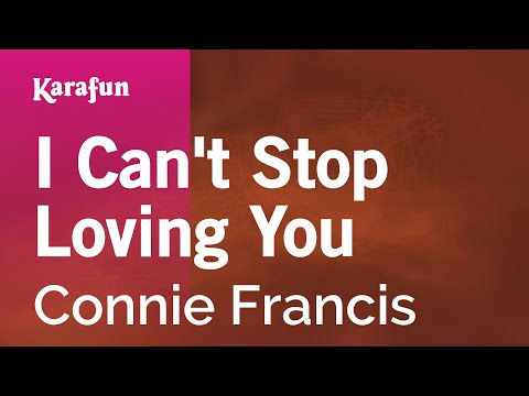 Connie Francis - I Can't Stop Loving You
