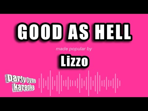 Lizzo - Good As Hell