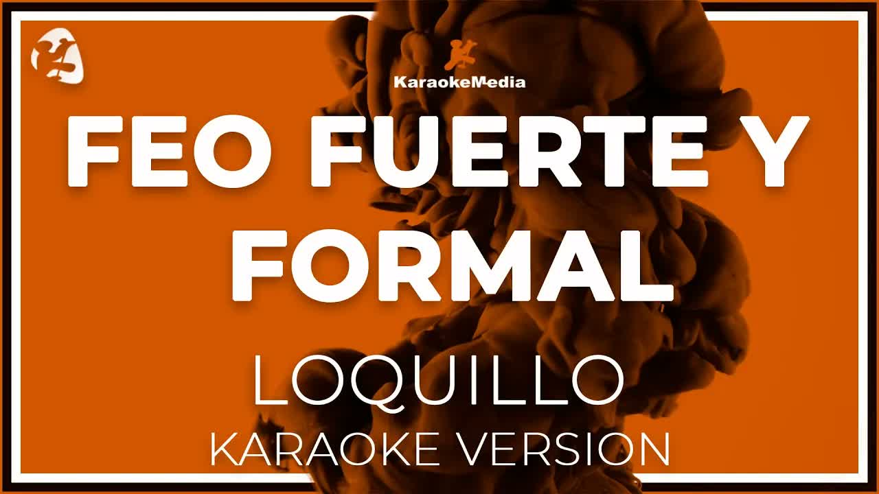 Loquillo Y Los Trogloditas - Feo Fuerte Y Formal