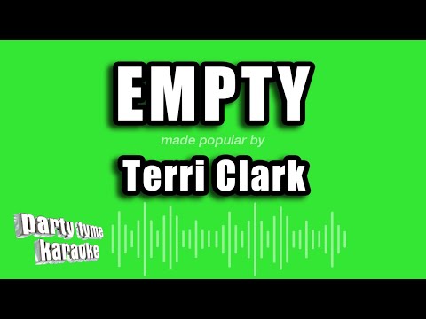 Terri Clark - Empty
