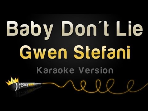 Gwen Stefani - Baby Don't Lie
