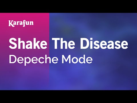 Depeche Mode - Shake the Disease