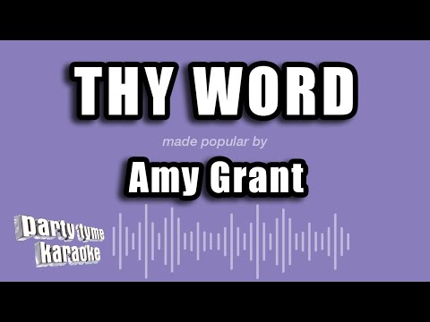 Amy Grant - Thy Word