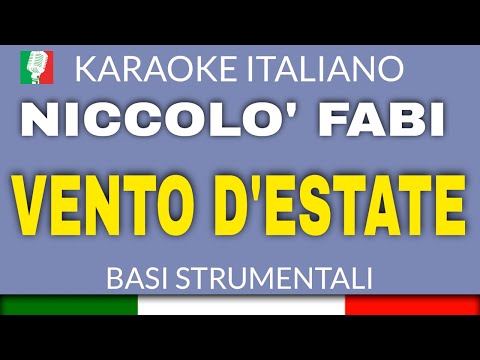 NICCOLÒ FABI (MAX GAZZÈ) - VENTO D'ESTATE