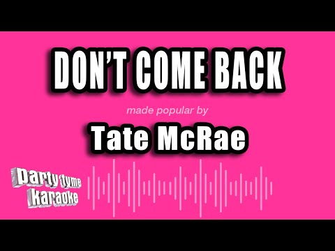 Tate McRae - Don't Come Back