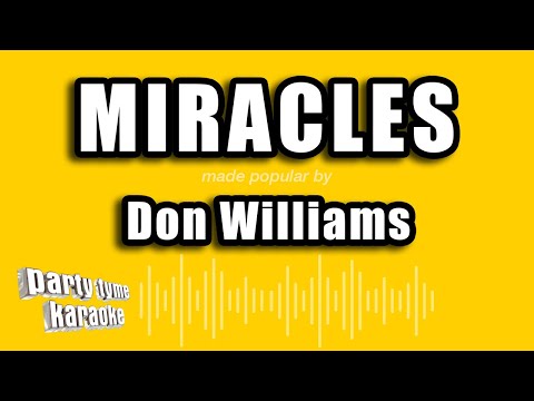 Don Williams - Miracles