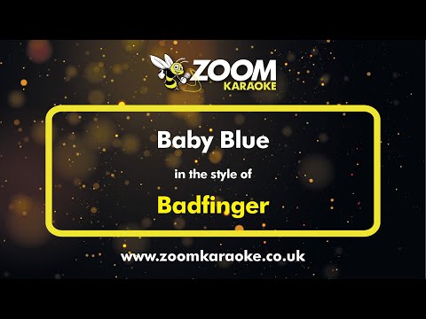 Badfinger - Baby Blue