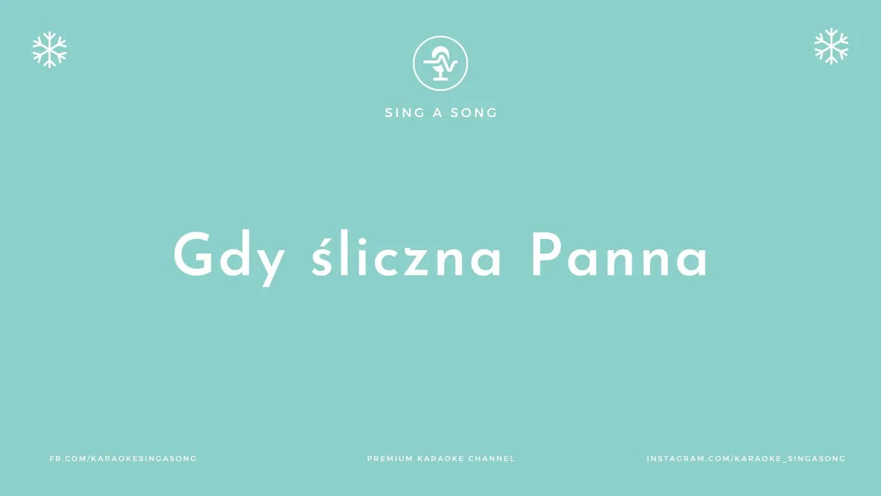 Kolęda Gdy śliczna Panna