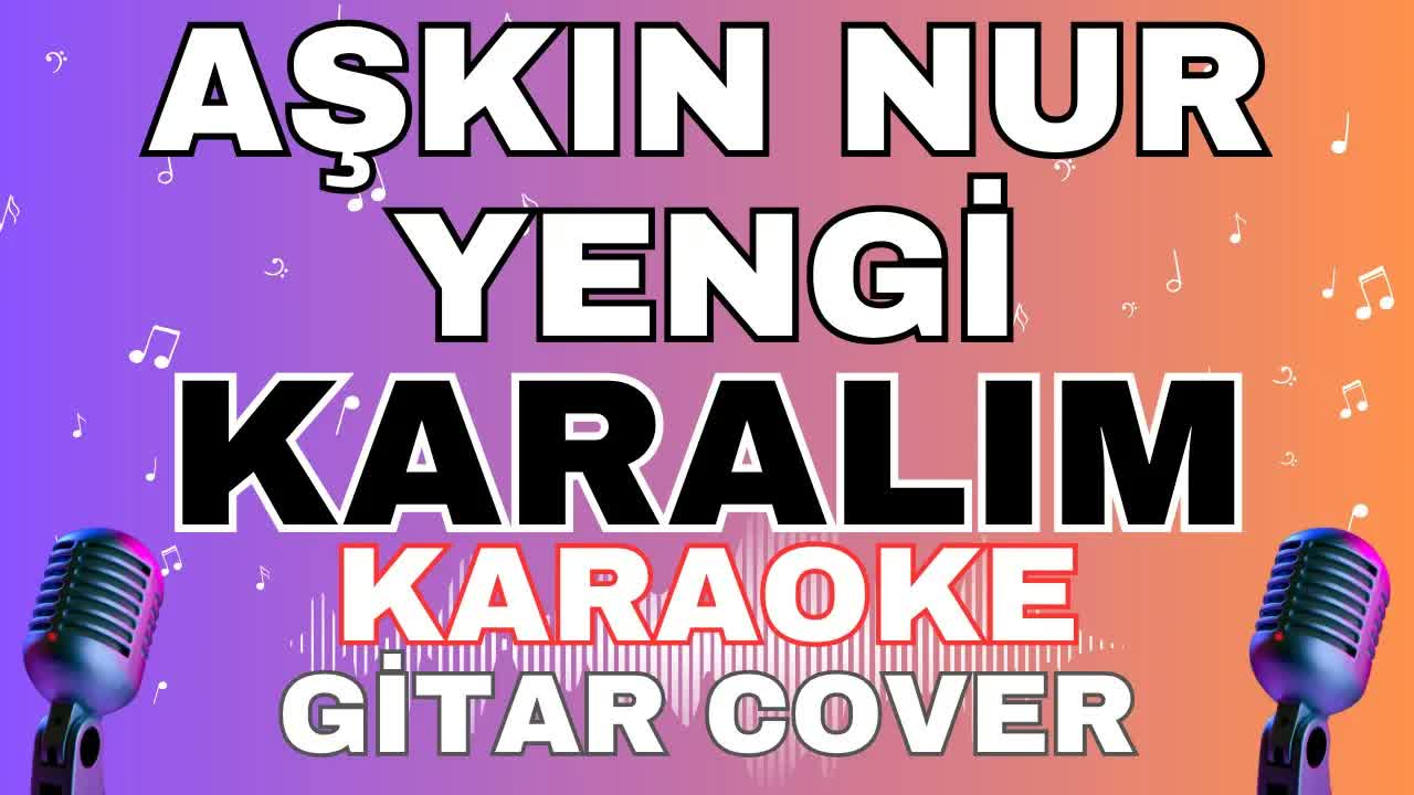 Aşkın Nur Yengi - Karalım