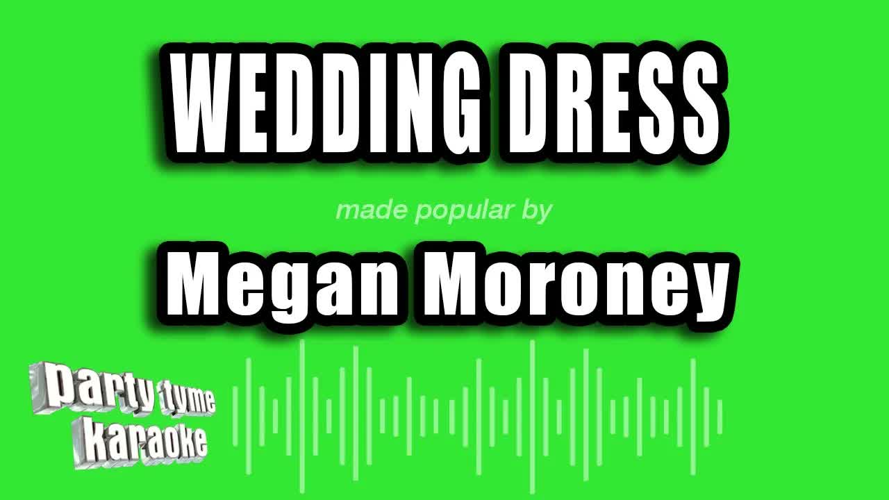 Megan Moroney - Wedding Dress