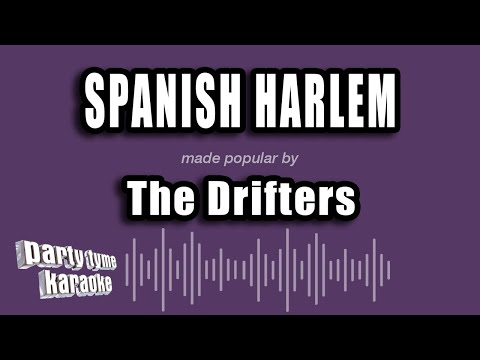 The Drifters - Spanish Harlem