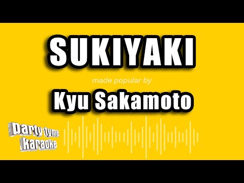 Kyu Sakamoto - Sukiyaki