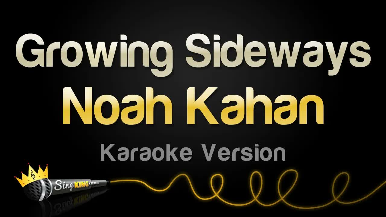 Noah Kahan - Growing Sideways