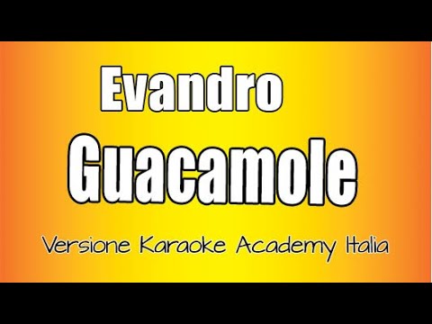 Evandro - Guacamole