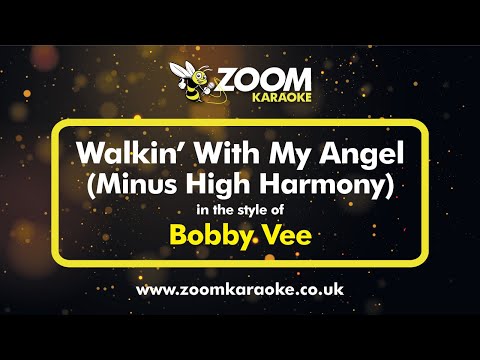 Bobby Vee - Walkin' With My Angel (Minus High Harmony)