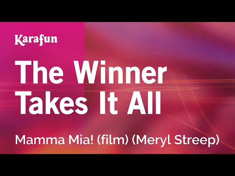Mamma Mia! (film) (Meryl Streep) - The Winner Takes It All
