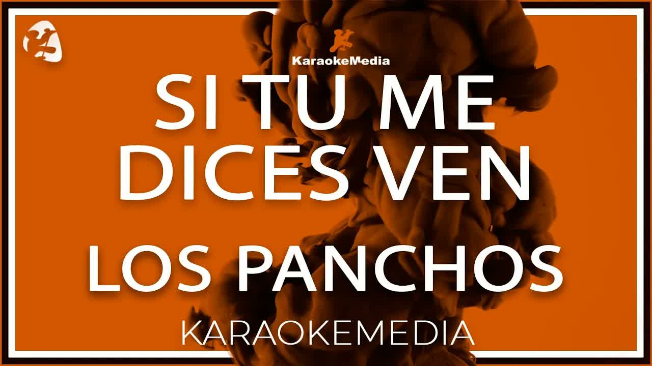Los Panchos - Si tu me dices ven | Instrumental y letra