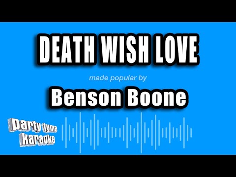 Benson Boone - Death Wish Love