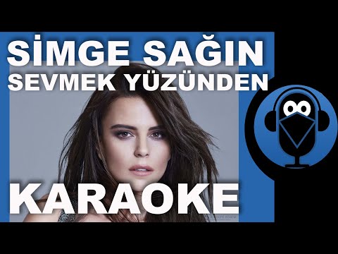 SİMGE SAĞIN - SEVMEK YÜZÜNDEN