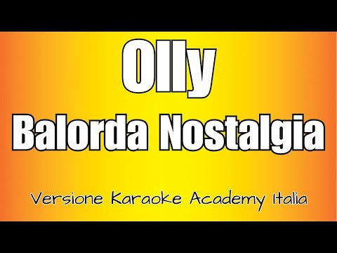 OLLY - Balorda nostalgia