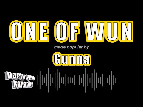 Gunna - one of wun