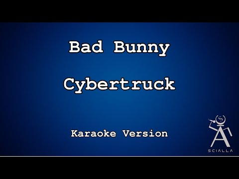 Bad Bunny - Cybertruck