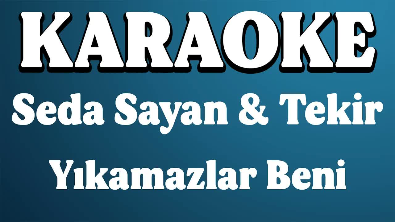 Seda Sayan & Tekir - Yıkamazlar Beni