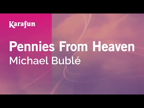 Michael Bublé - Pennies From Heaven