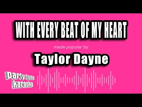 Taylor Dayne - With Every Beat of My Heart