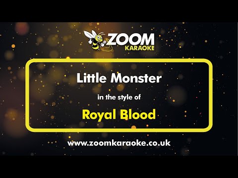 Royal Blood - Little Monster