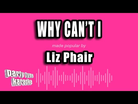 Liz Phair - Why Can't I