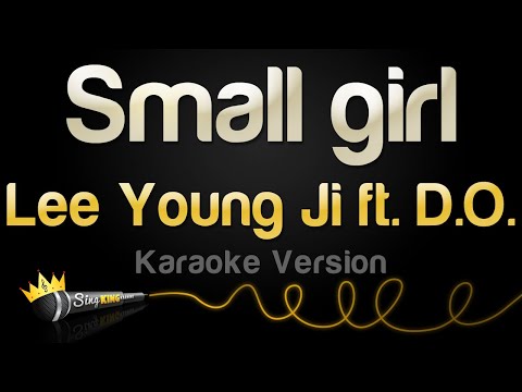 Lee Young Ji , D.O. - Small girl