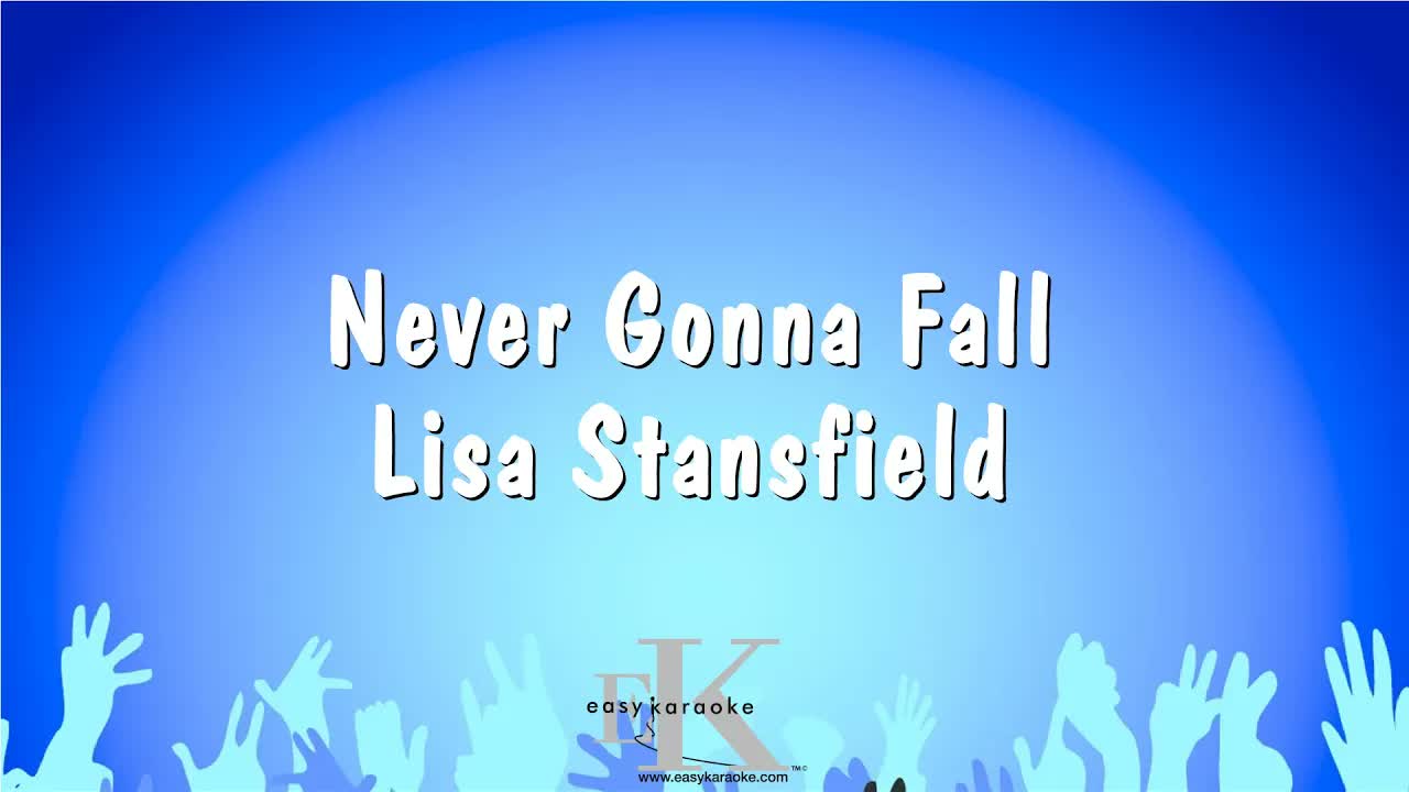 Lisa Stansfield - Never Gonna Fall