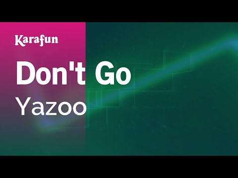 Yazoo - Don't Go