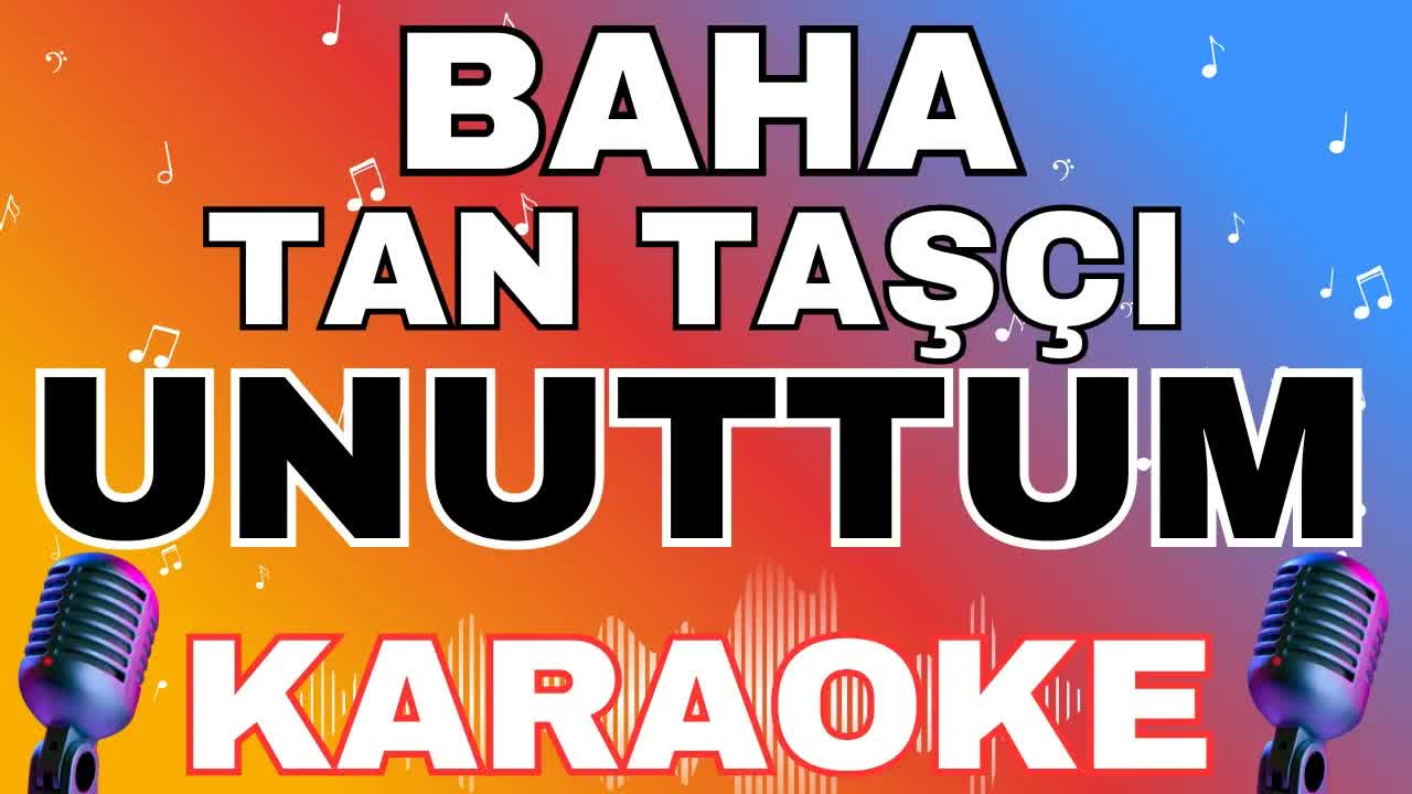 Baha & Tan Taşçı - Unuttum