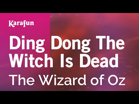 The Wizard of Oz - Ding Dong the Witch Is Dead