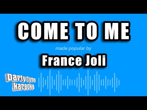France Joli - Come To Me