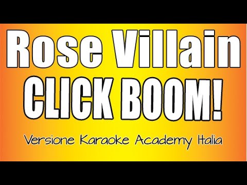 Rose Villain - Click Boom!
