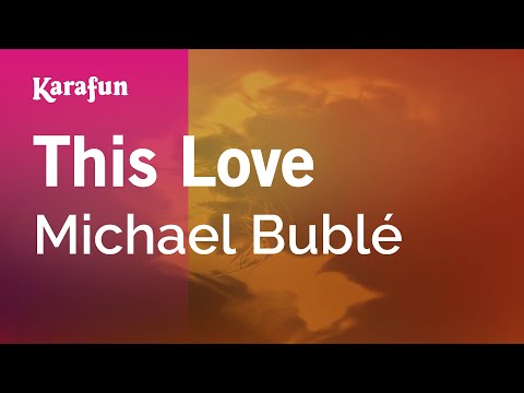 Michael Bublé - This Love
