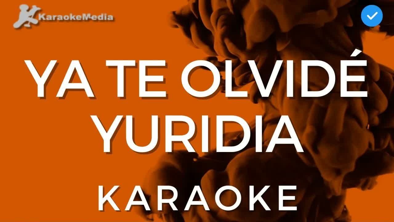 Yuridia - Ya te olvidé
