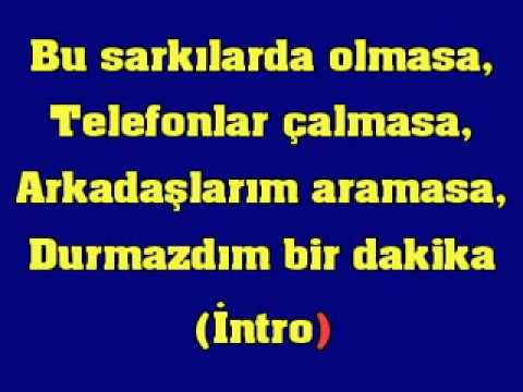 Tarkan - Bu Sarkılarda Olmasa