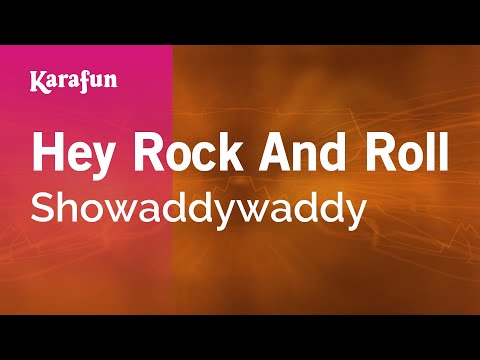 Showaddywaddy - Hey Rock And Roll