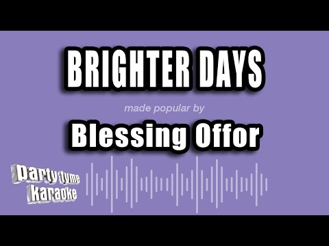 Blessing Offor - Brighter Days